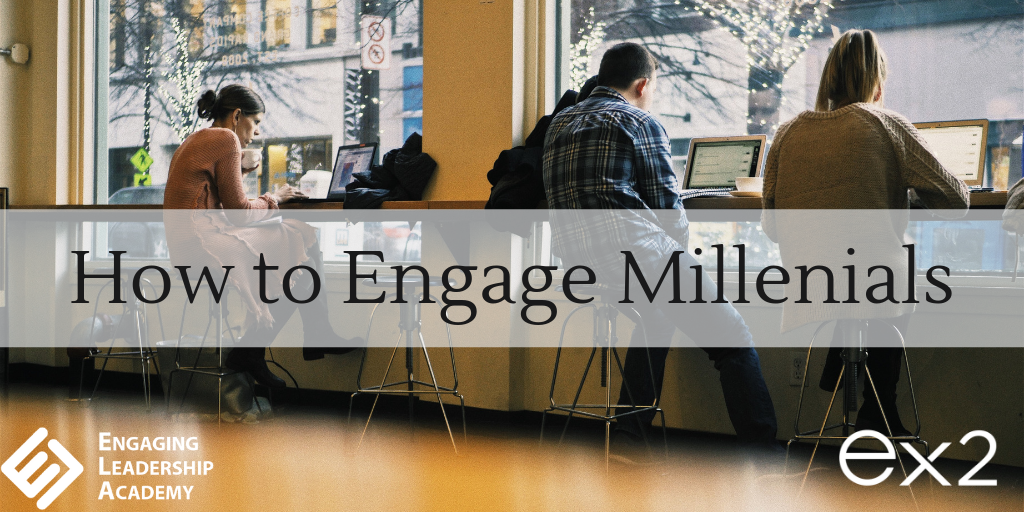 tips to engage millenials