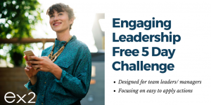 engaging leadership, free employee engagement activities, leadership development, high performing teams