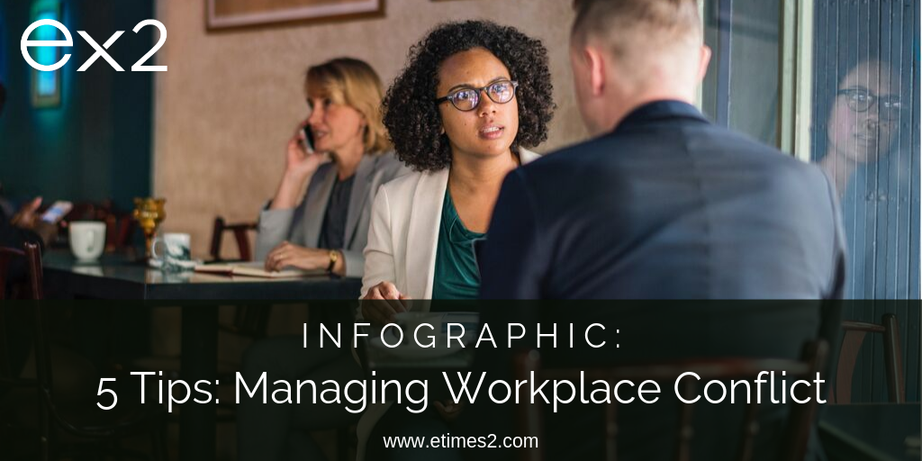 5 Tips to Manage Workplace Conflict (infographic)