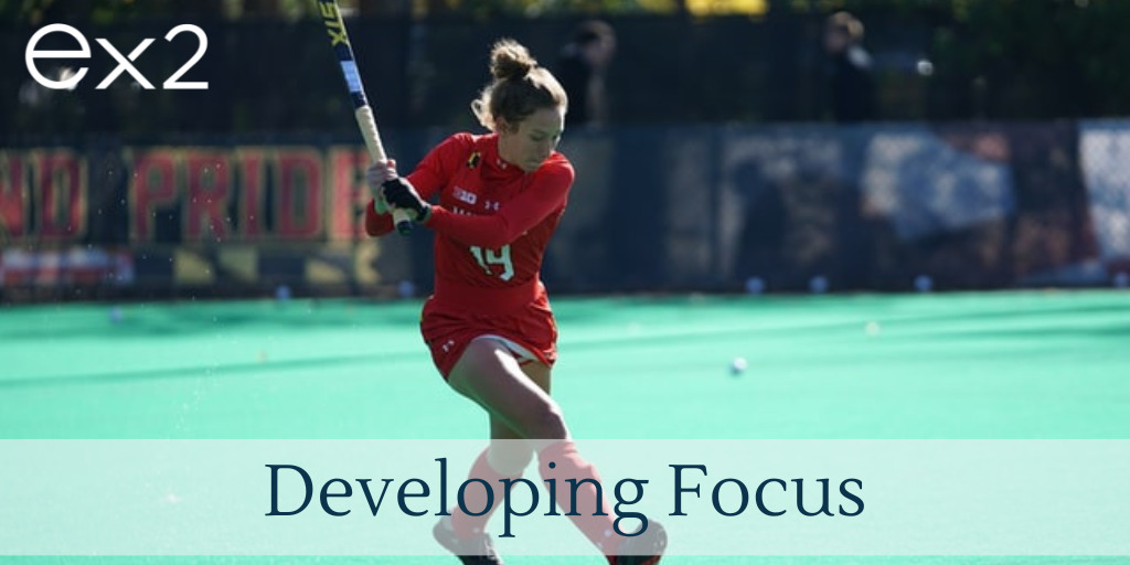 Developing focus