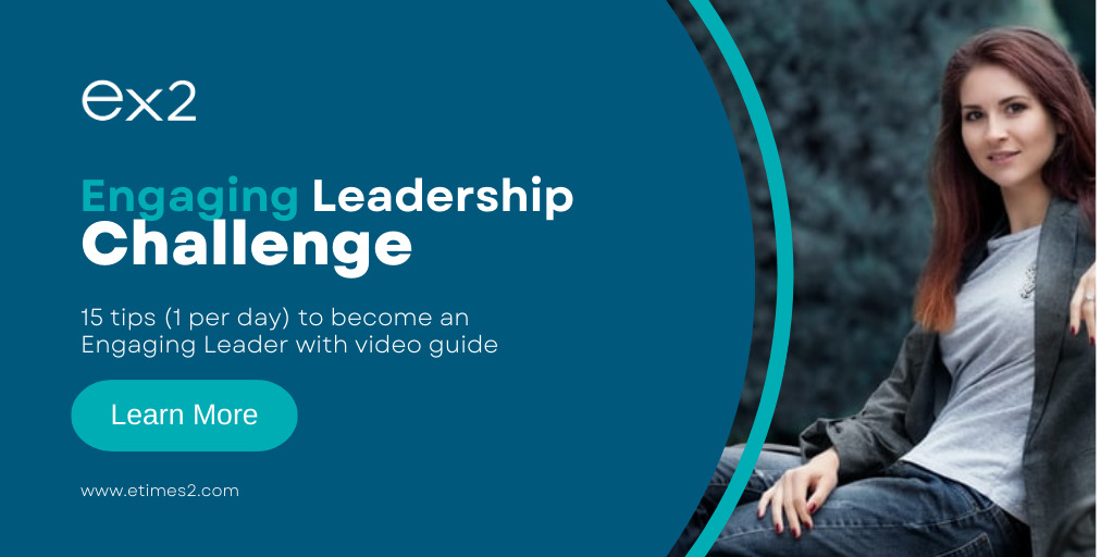 Simple daily challenges for 15 days to become a more engaging leader